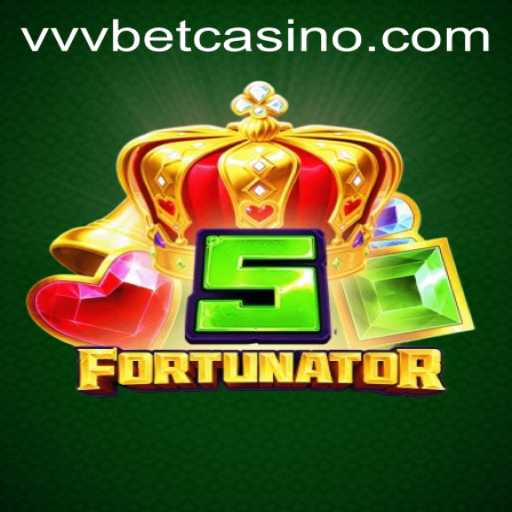 Exploring the Thrilling World of 5Fortunator: A Game on VVVBet