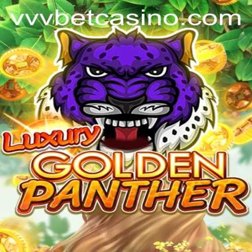 The Exciting World of LUXURYGOLDENPANTHER: A Vibrant Experience with vvvbet